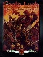 Fool's Luck: The Way of the Commoner