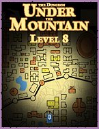 The Dungeon Under the Mountain Level 8