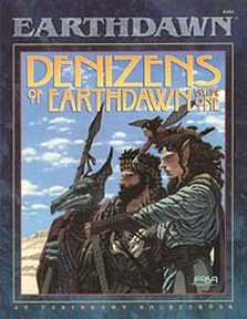Denizens of Earthdawn Volume 1