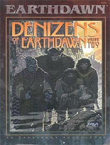 Denizens of Earthdawn Volume 2