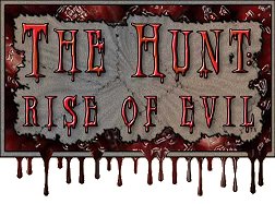 The Hunt: Rise of Evil