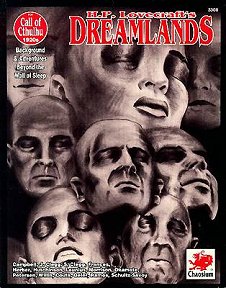 H.P. Lovecraft's Dreamlands 3e