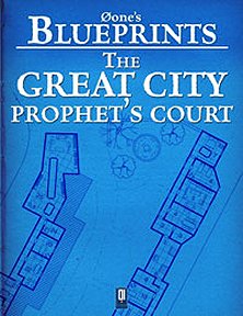 The Great City: Prophet's Court