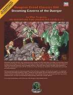 DCC # 44: Dreaming Caverns of the Duergar