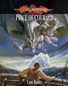 Price of Courage: Age of Mortals Campaign Vol.3