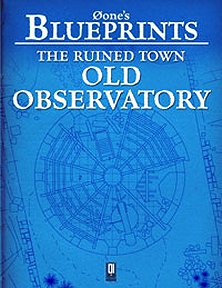 The Ruined Town: Old Observatory