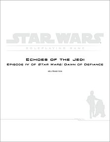 Dawn of Defiance 4: Echoes of the Jedi