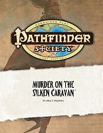 Murder on the Silken Caravan