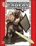 Classes of NeoExodus: Caneous High Guard