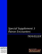 Special Supplement 3: Patron Encounters