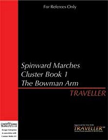 Spinward Marches Cluster Book 1: The Bowman Arm