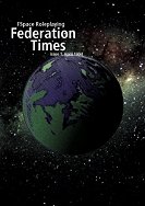 Federation Times Issue 1