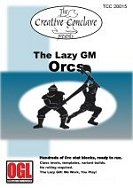 The Lazy GM: Orcs