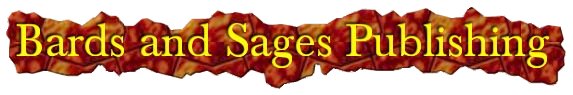 Bards and Sages Publishing