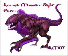 Karmic Monster: Sight-Eater