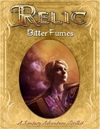 Relic: Bitter Fumes