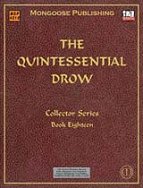 The Quintessential Drow