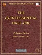 The Quintessential Half-Orc