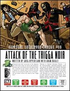 #05: Attack of the Trigga Noir