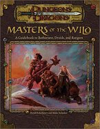 Masters of the Wild: A Guidebook to Barbarians, Druids and Rangers