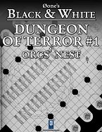 Dungeon of Terror #1: Orcs' Nest