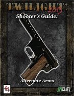 Shooter's Guide: Alternate Arms