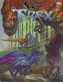The Complete Guide to T.Rex