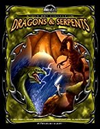 Dragons & Serpents Vol.1