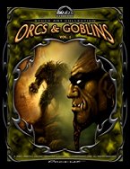 Orcs & Goblins Vol.1