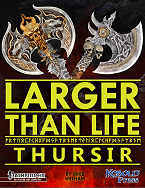 Larger than Life: Thursir