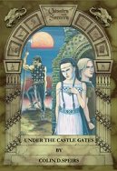 Under the Castle Gates