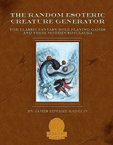 The Random Esoteric Creature Generator For Classic Fantasy Role Playing Games And Their Modern Simulacra