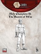 Holy Champions II: The Bearers of Woe