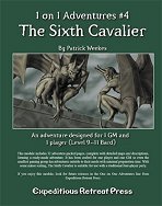 #4: The Sixth Cavalier