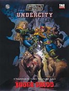The Rookie's Guide to the Undercity