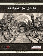 30 Traps for Tombs