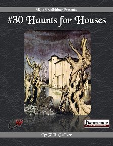 30 Haunts for Houses