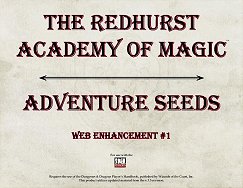 Redhurst Academy of Magic Adventure Seeds