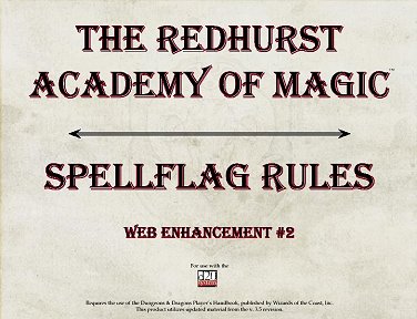 Redhurst Academy of Magic Spellflag Rules