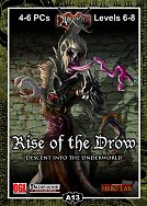 A13: Rise of the Drow 1: Descent into the Underworld