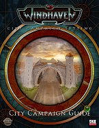 Windhaven City Campaign Guide