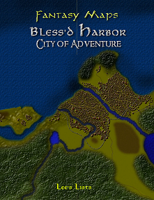 Bless'd Harbour: City of Adventure