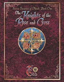 Secret Societies of Théah I: The Knights of the Rose and Cross