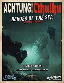 Achtung! Cthulhu Heroes of the Sea