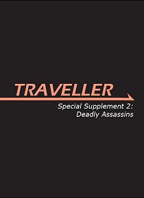 Special Supplement 2: Deadly Assassins