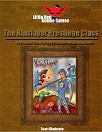 Kinslayer Prestige Class