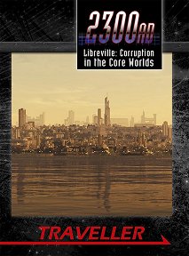 Libreville: Corruption in the Core Worlds