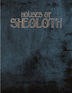 Houses of Sheoloth