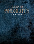 Cults of Sheoloth: The Dark Mother