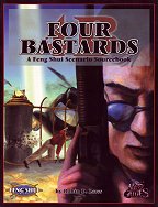 Four Bastards: A Scenario Sourcebook